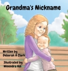 Grandma's Nickname: Illustrated by Winendra Adi Cover Image