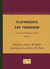 Playwrights for Tomorrow: A Collection of Plays, Volume 3 Cover Image