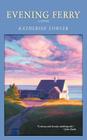 Evening Ferry By Katherine Towler Cover Image