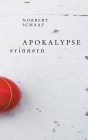 Apokalypse erinnern By Norbert Schaaf Cover Image