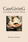 CareGivinG According to God's Word Cover Image
