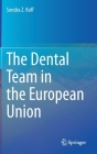 The Dental Team in the European Union Cover Image