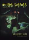 Bedtime Horrors By Nic Kristofer Black, Jorge Gonzalez (Illustrator) Cover Image