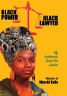 Black Power, Black Lawyer: My Audacious Quest for Justice By Nkechi Taifa Cover Image