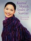 Knitted Shawls, Stoles, and Scarves Print on Demand Edition By Nancie Wiseman Cover Image