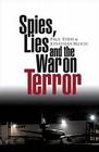 Spies, Lies and the War on Terror By Paul Todd, Jonathan Bloch, Patrick Fitzgerald Cover Image