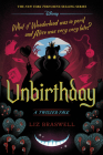 Unbirthday-A Twisted Tale Cover Image