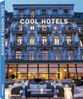 Cool Hotels Europe By Martin Nicholas Kunz (Editor) Cover Image