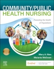 Community/Public Health Nursing: Promoting the Health of Populations By Mary A. Nies, Melanie McEwen Cover Image