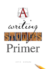 A Writing Studies Primer Cover Image