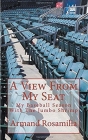 A View From My Seat: My Baseball Season With The Jumbo Shrimp By Armand Rosamilia Cover Image