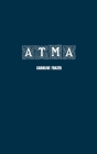 Atma: A Romance By Caroline Frazer Cover Image