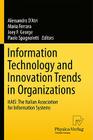 Information Technology and Innovation Trends in Organizations: Itais: The Italian Association for Information Systems By Alessandro D'Atri (Editor), Maria Ferrara (Editor), Joey F. George (Editor) Cover Image