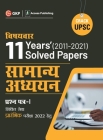 Upsc 2022: General Studies Paper I: 11 Years Topic Wise Solved Papers 2011 - 2021 by GKP/Access By Gkp Cover Image