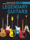 Legendary Guitars: An Illustrated Guide Cover Image