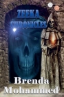 Zeeka Chronicles: Revenge of Zeeka By Brenda Mohammed Cover Image
