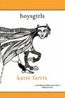 Boysgirls By Katie Farris Cover Image
