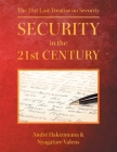 Security In The 21st Century: The 21st Last Treatise on Security By Nyagatare Valens, André Hakizimana Cover Image