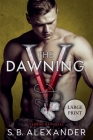 The Dawning By S. B. Alexander Cover Image