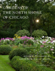 Gardens of the North Shore of Chicago Cover Image