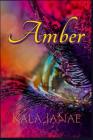 Amber By Kala Janae Cover Image