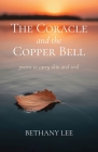 The Coracle and the Copper Bell: Poems to Carry Skin and Soul Cover Image
