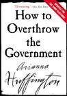 How to Overthrow the Government Cover Image