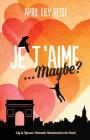 Je T'Aime... Maybe? Cover Image