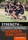 Strength and Conditioning for Women in Team Sports Cover Image