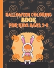 Halloween Coloring Book for kids ages 3-8: Great Gift, Cute Halloween Coloring Pages for Kids By Halloweenias Publisher Cover Image