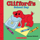 Clifford's School Day (Board Book) Cover Image