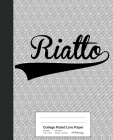 College Ruled Line Paper: RIALTO Notebook By Weezag Cover Image