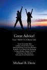 Great Advice!: Your 7 Keys to a Better Life! Cover Image