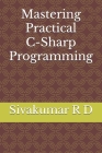 Mastering Practical C-Sharp Programming Cover Image