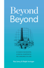 Beyond Beyond: A Chance Encounter, a Digital Courtship, and the Language of Love By Roz Lewy, Ralph Insinger Cover Image