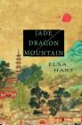 Jade Dragon Mountain: A Mystery (Li Du Novels #1) Cover Image