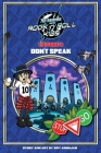 7th heaven and the Rock'n'Roll Kids - Don't Speak: Episode 8 By Roy Adorjan Cover Image