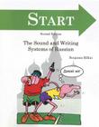 START: The Sound and Writing Systems of Russian By Benjamin Rifkin Cover Image