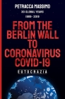 From the Berlin wall to Coronavirus Covid -19: 30 Global Years 1989 - 2019 Cover Image