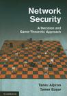 Network Security: A Decision and Game-Theoretic Approach By Tansu Alpcan, Tamer Başar Cover Image