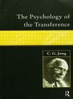 The Psychology of the Transference By C. G. Jung Cover Image