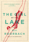 The Girl of the Lake: Stories By Bill Roorbach Cover Image