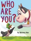 Who Are You? By Britney Kiss Cover Image