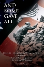 And Some Gave All: Peleliu - Okinawa: A memoir from one of America's last surviving WWII veterans. Cover Image