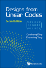 Designs from Linear Codes (Second Edition) By Cunsheng Ding, Chunming Tang Cover Image
