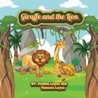 Giraffe and the Lion Cover Image