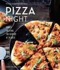 Pizza Night (Williams-Sonoma) By Kate McMillan Cover Image