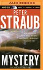 Mystery (Blue Rose Trilogy #2) By Peter Straub, Patrick Girard Lawlor (Read by) Cover Image