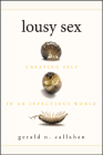 Lousy Sex By Gerald N. Callahan Cover Image