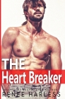 The Heart Breaker By Renee Harless Cover Image